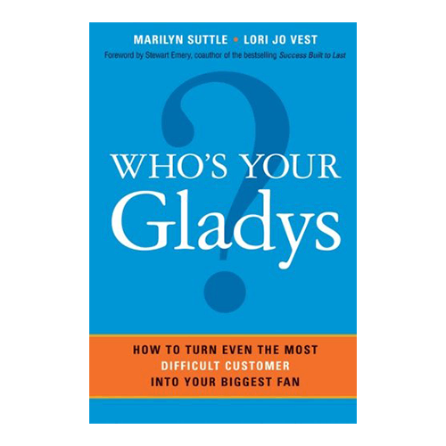 Who's Your Gladys